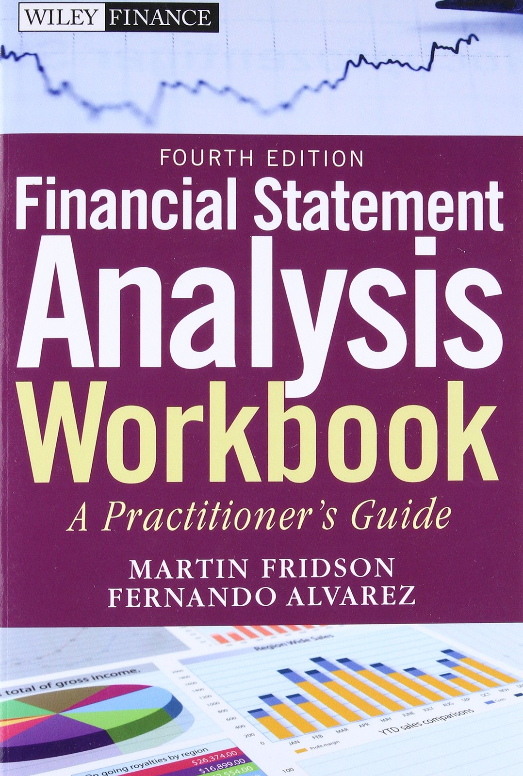 Financial Statement Analysis Workbook: A Practitioner’s Guide (Wiley Finance…