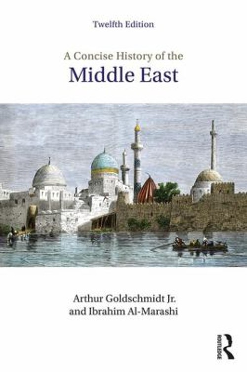 A Concise History of the Middle East Paperback