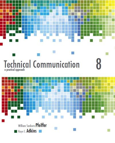 Technical Communication: A Practical Approach [Paperback] Pfeiffer, William and
