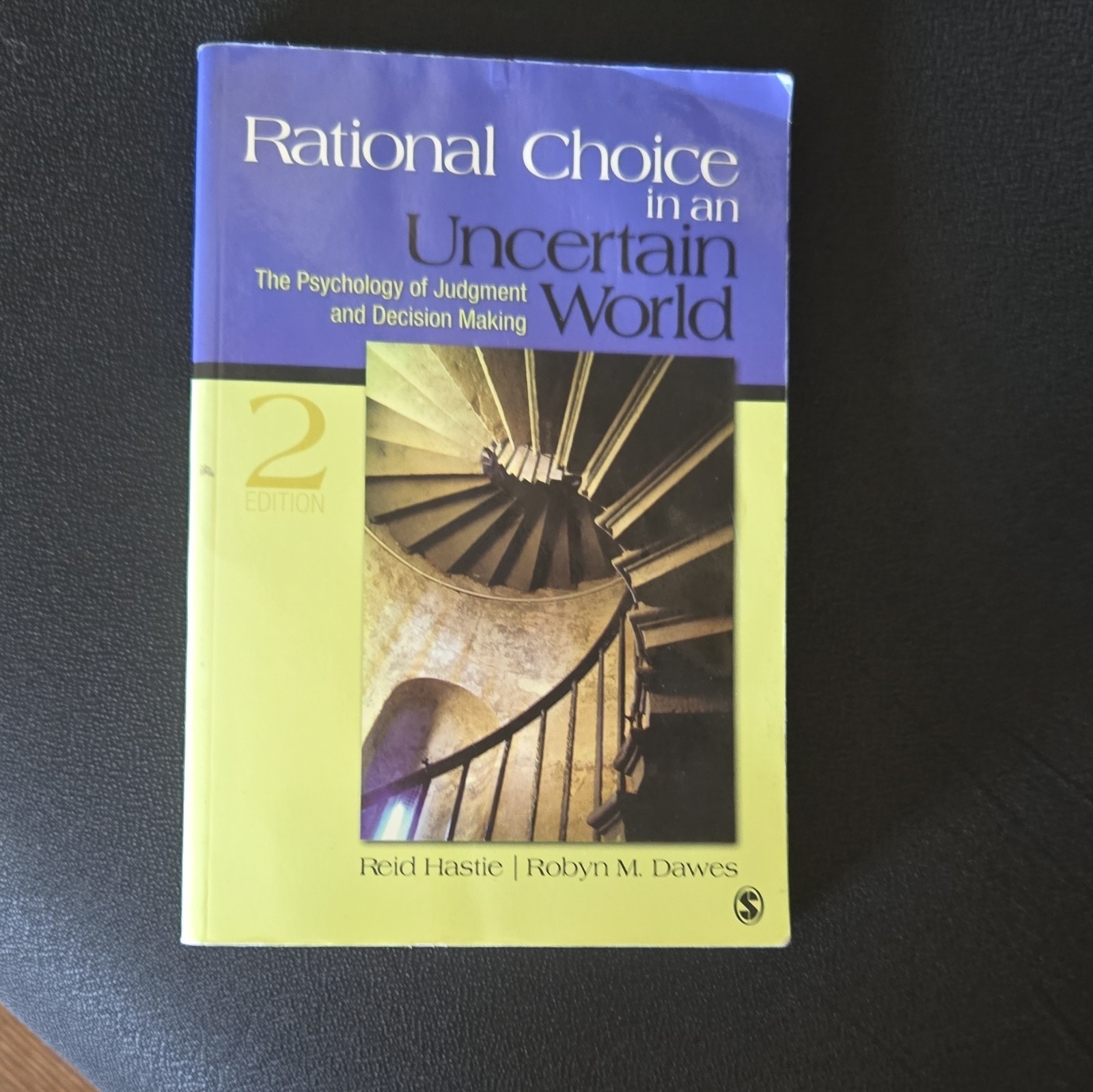 SAGE Rational Choice in an Uncertain World 2nd Ed Paperback Hastie/Dawes 2001