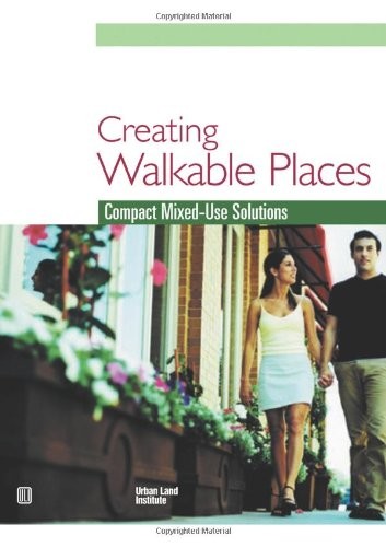 Creating Walkable Places: Compact Mixe…, Jason Scully