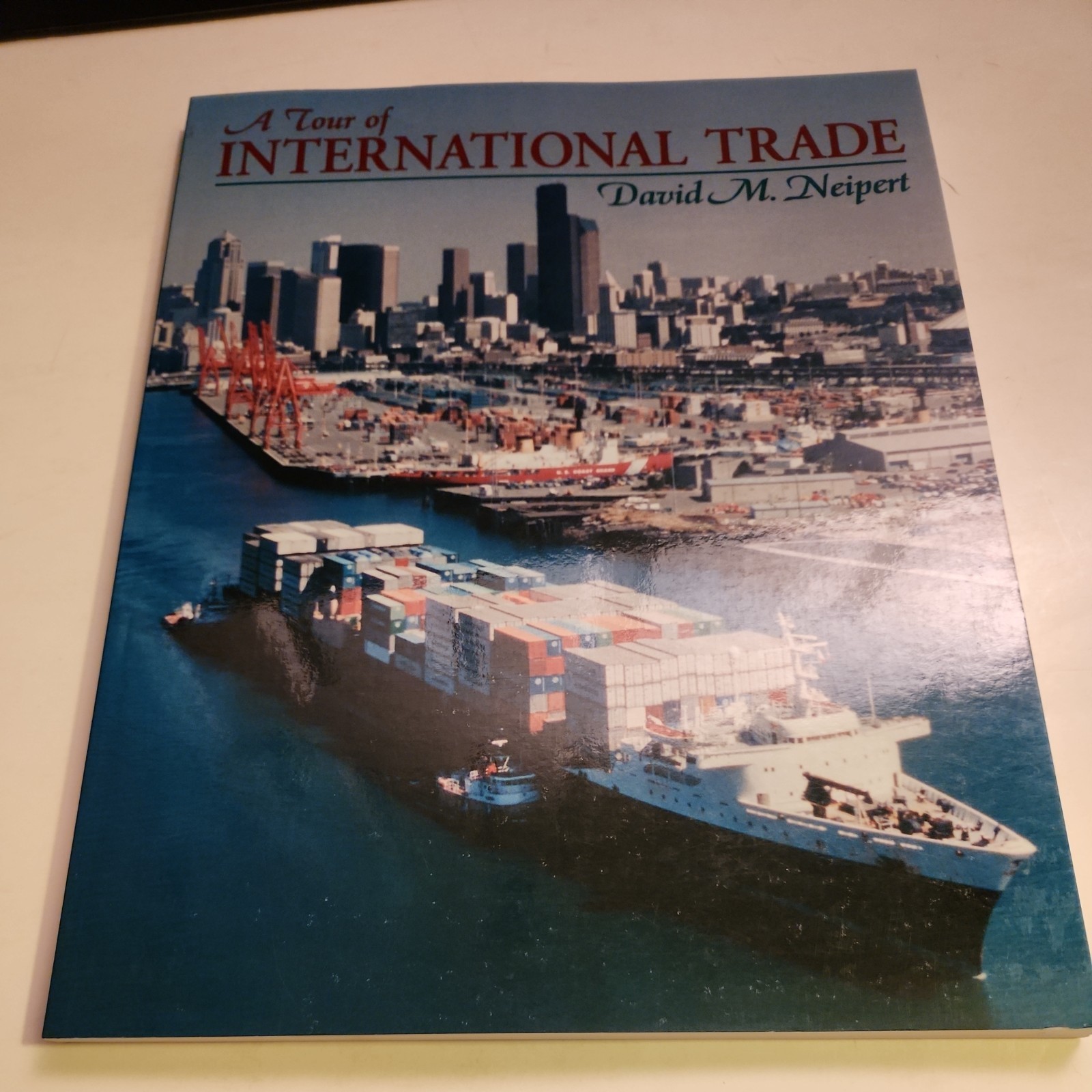 A Tour Of International Trade By David M. Neipert Paperback 0136717446