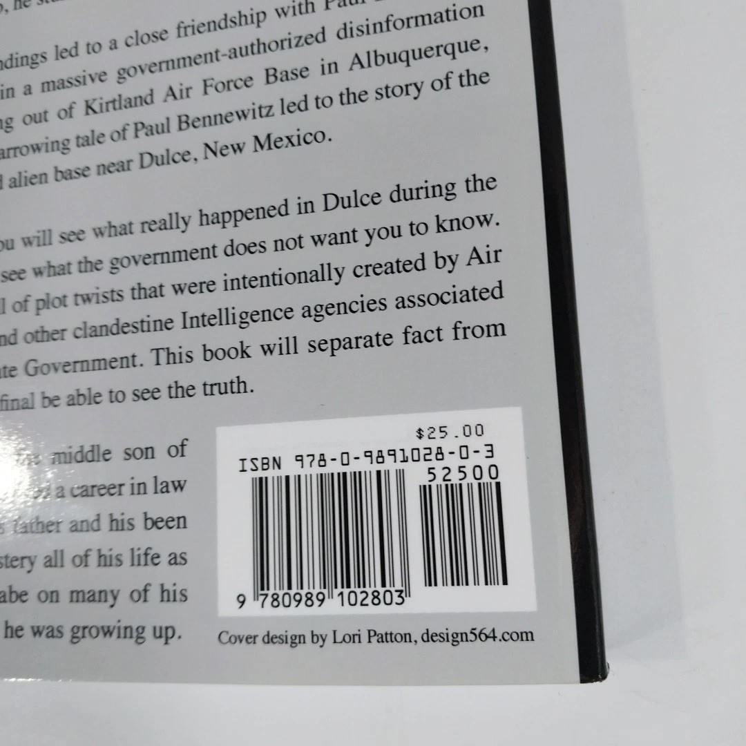 Dulce Base: The Truth and Evidence from the Case Files of Gabe Valdez Signed 1st