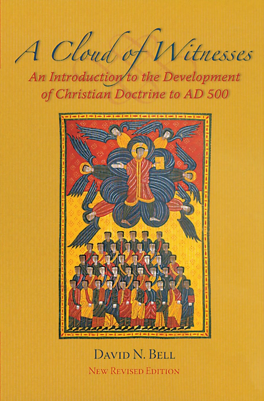 A Cloud of Witnesses: An Introductory History of the Development of Christia…