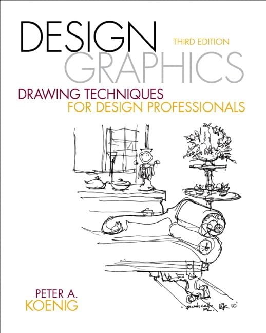 Design Graphics: Drawing Techniques for Design Professionals (Fashion Series…