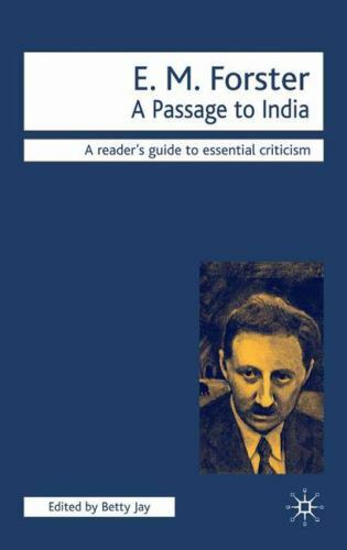 A Passage to India: A Reader’s Guide to Essential Criticism, Forster, E.M., Very