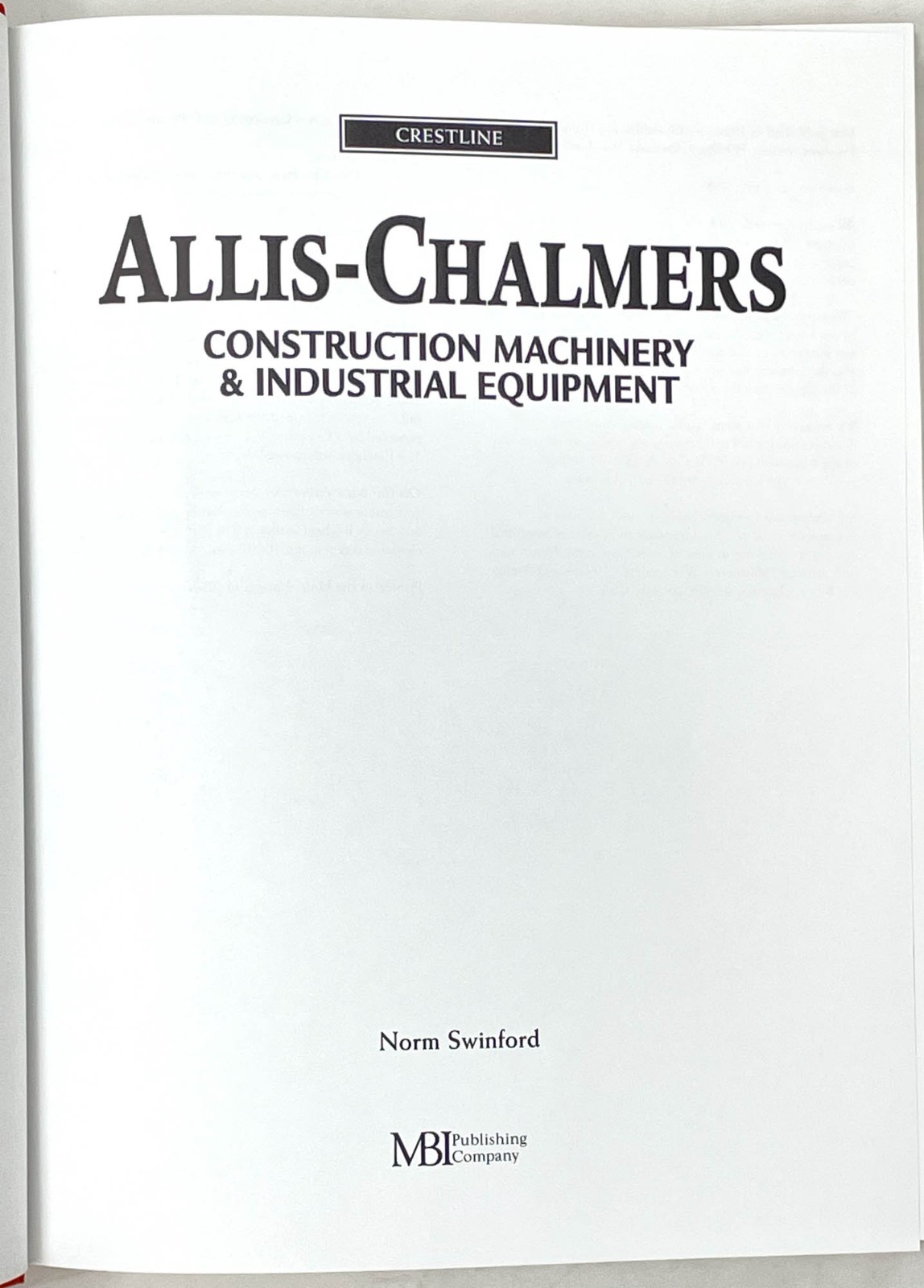 Allis-Chalmers Construction Machinery & Industrial Equipment, Norm Swinford