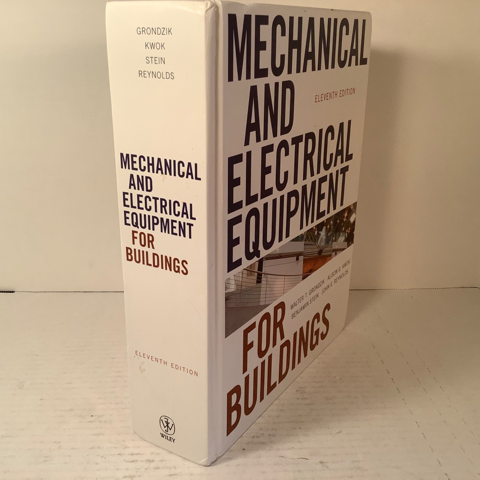 Mechanical and Electrical Equipment for Buildings by Alison G. Kwok, Benjamin…