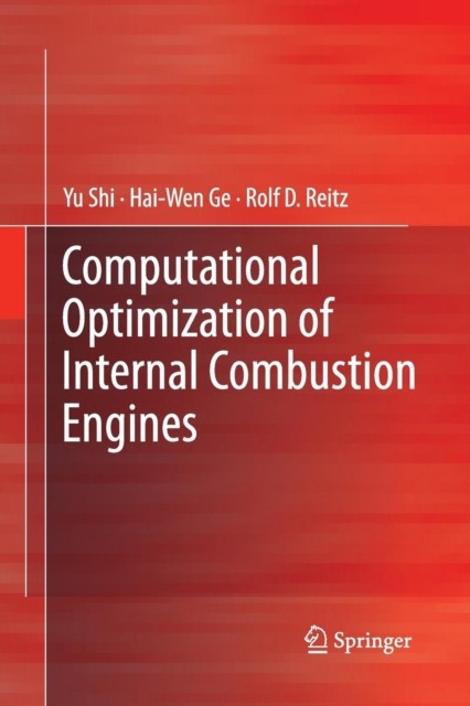 Shi – Computational Optimization of Internal Combustion Engines – New – X555z