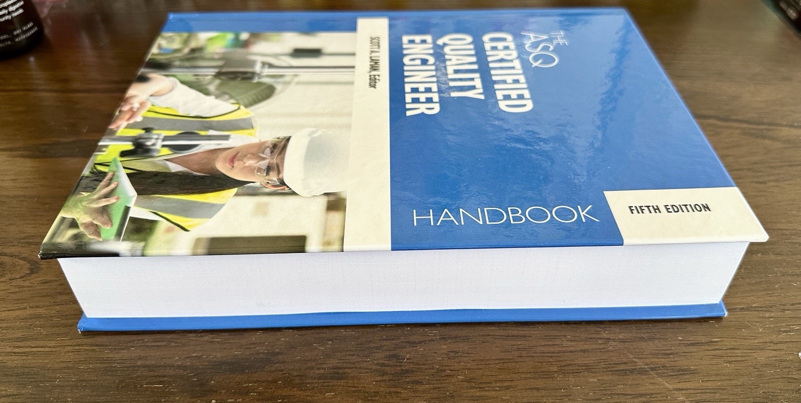 The ASQ Certified Quality Engineer Handbook, 5th Edition (Latest)