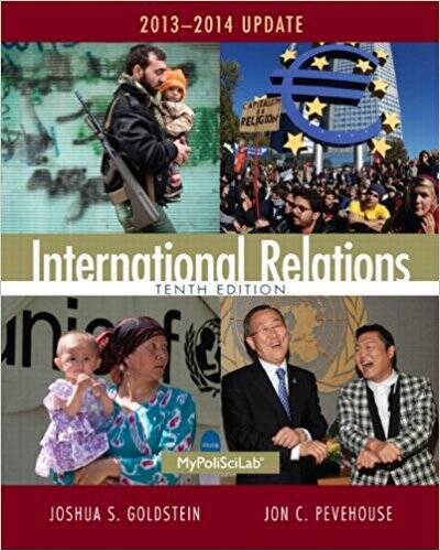 International Relations, 2013-2014 Update (10th Edition) – Paperback – GOOD