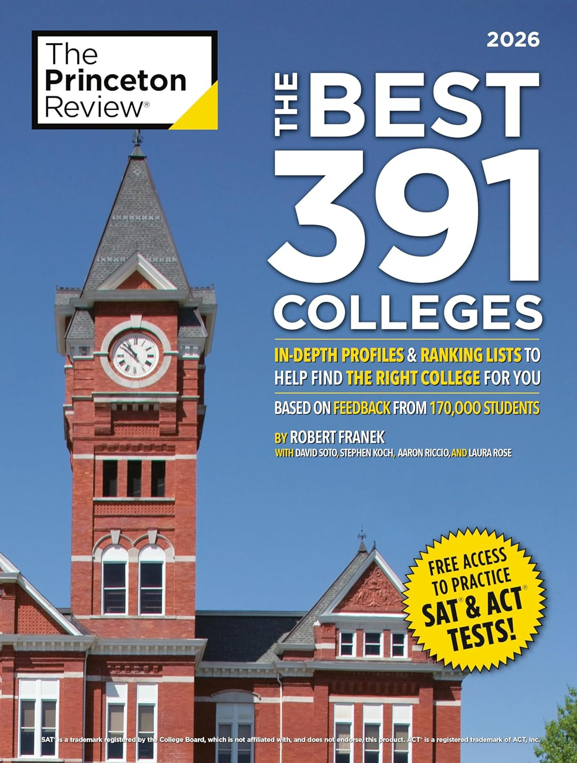 The Best 391 Colleges, 2026: In-Depth Profiles & Ranking Lists to Help Find the