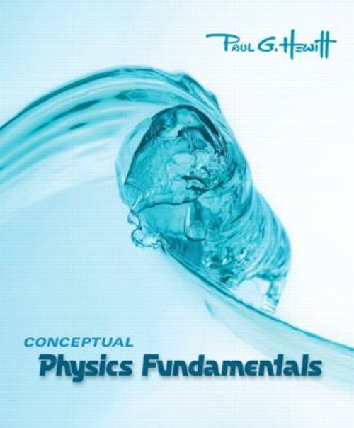 Conceptual Physics Fundamentals Paperback Paul G. Hewitt