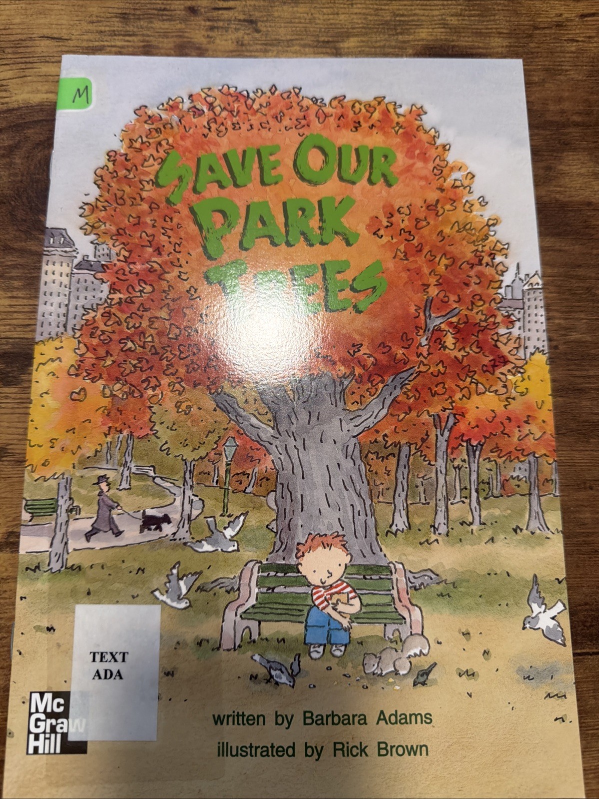 Save Our Park Trees (Leveled Books) – Paperback, by Barbara Adams – Very Good