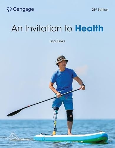 An Invitation to Health (MindTap Course List)