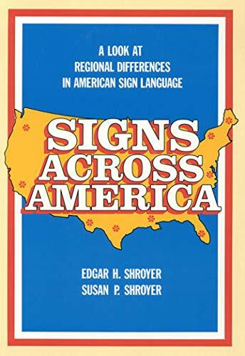 Signs Across America: Look at Regional Differen, Shroyer, Shroyer+=