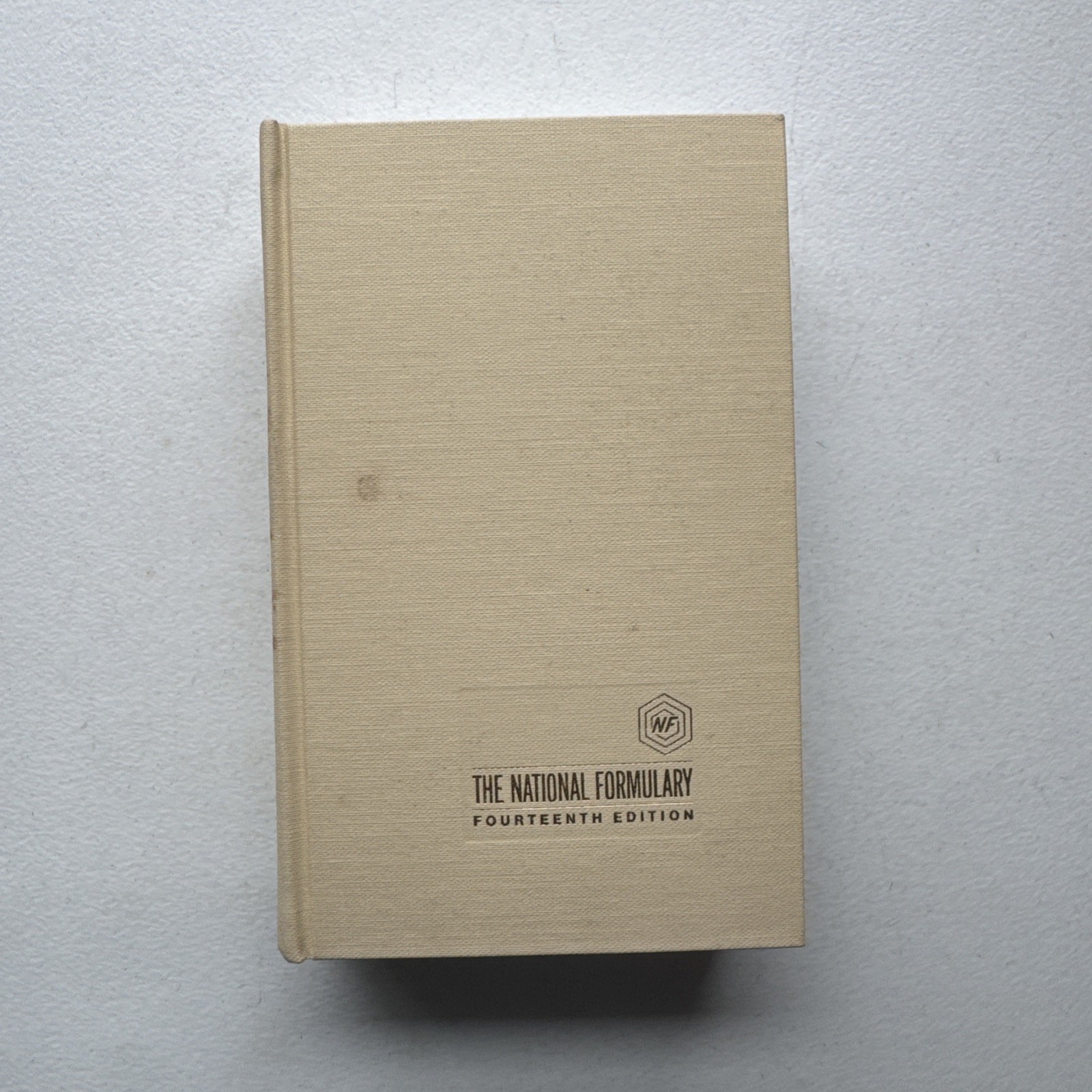 The National Formulary XIV Fourteenth Edition 1978 Hardcover Book