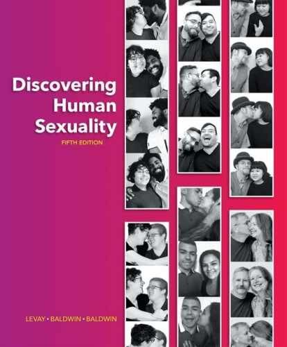 Discovering Human Sexuality – Paperback, by LeVay Simon; Baldwin – Acceptable n