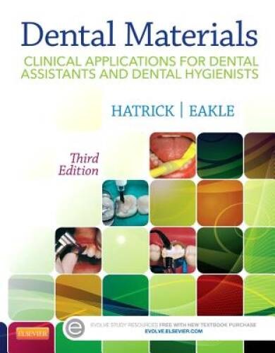 Dental Materials: Clinical Applications for Dental Assistants and Dental – GOOD