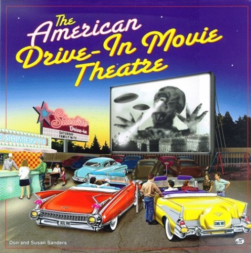 The American Drive-in Movie Th – VERY GOOD