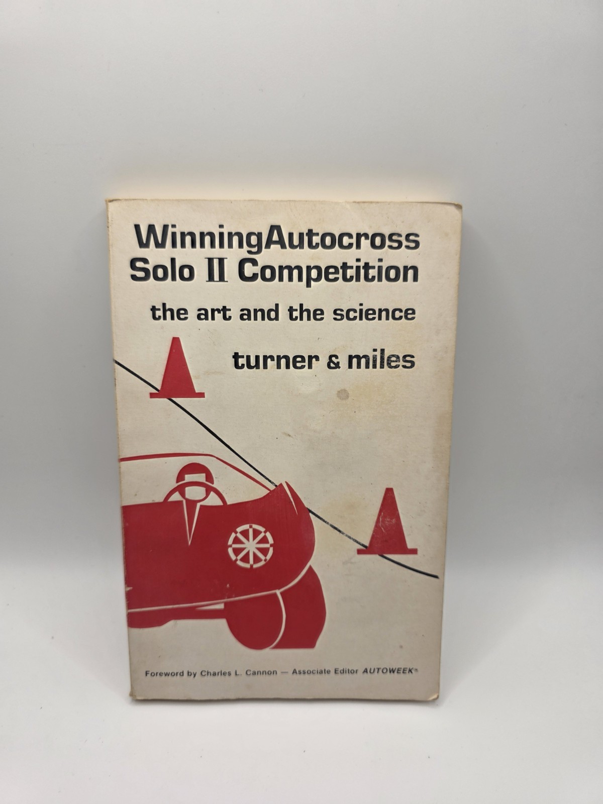 Winning Autocross Solo II Competition 1977 Road Racing Track Art Turner Miles