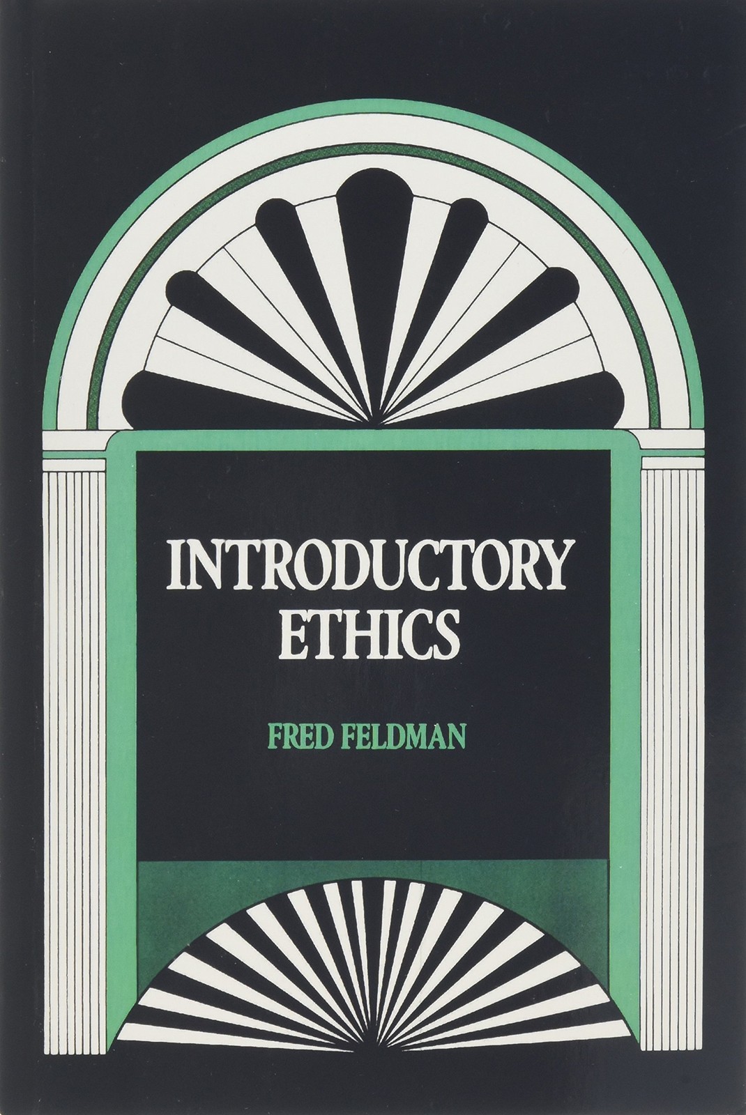 Introductory Ethics – paperback Feldman, Fred