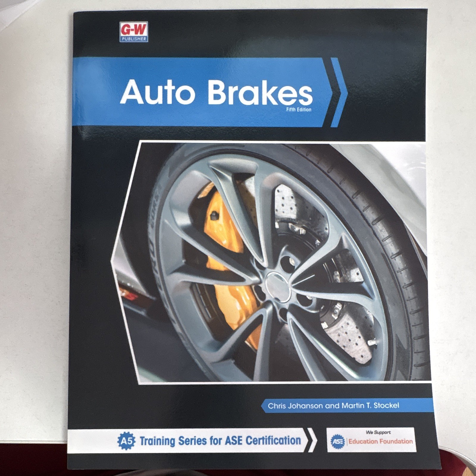 Goodheart-Willcox Auto Brakes 5th Ed Paperback Johanson Stockel ASE