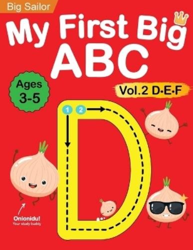 Big Sailor Edu My First Big ABC Book Vol.2 (Paperback) (UK IMPORT)
