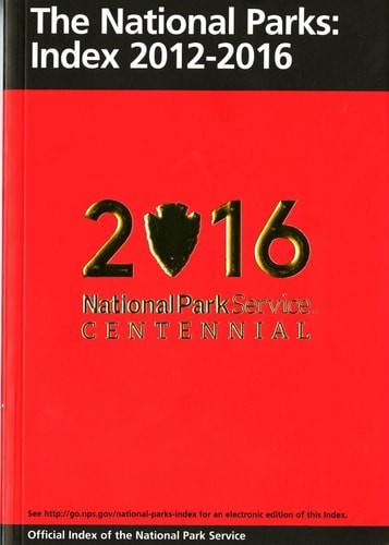 National Parks: Index: 2012-2016 by , Good Book