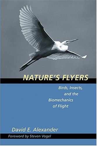 Nature&rsquo;s Flyers: Birds, – Hardcover, by Alexander David E. – Very Good b