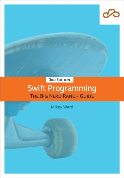 Swift Programming : The Big Nerd Ranch Guide Paperback