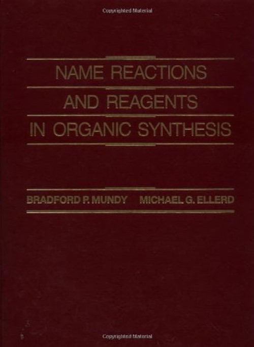 Name Reactions and Reagents in Organic Synthesis Hardcover
