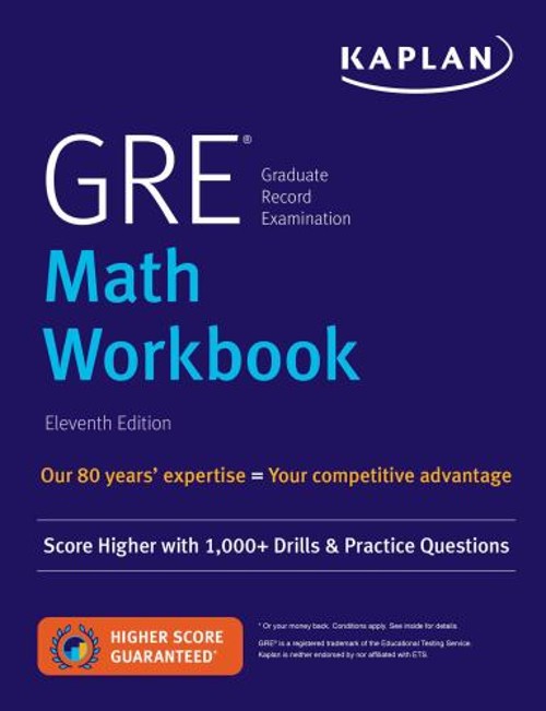 GRE Math Workbook : Score Higher with 1,000+ Drills and Practice