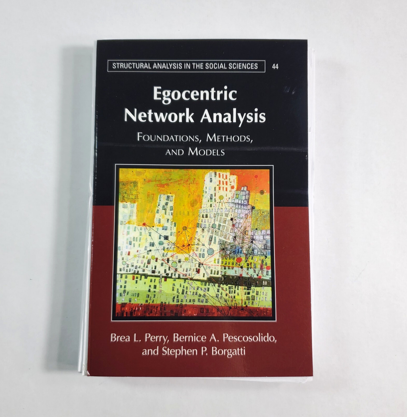 Egocentric Network Analysis Foundations Methods and 2018 Loose-leaf