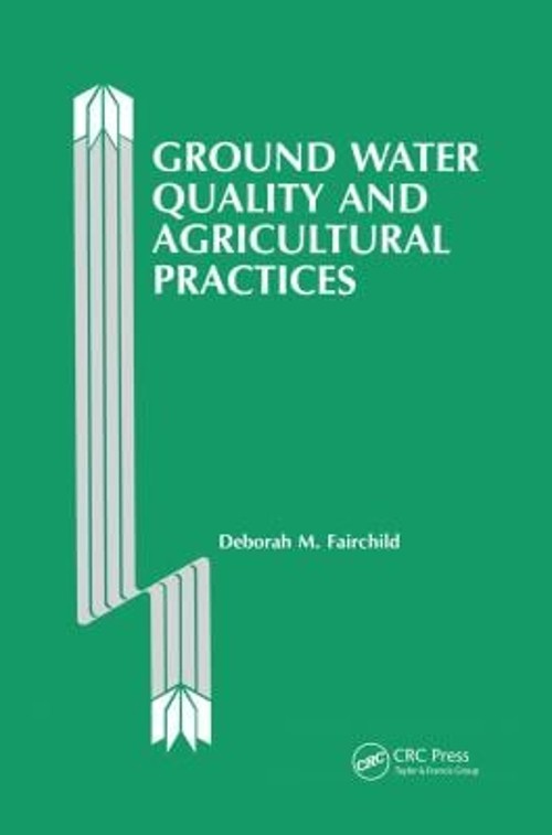 Ground Water Quality and Agricultural Practices Hardcover Deborah