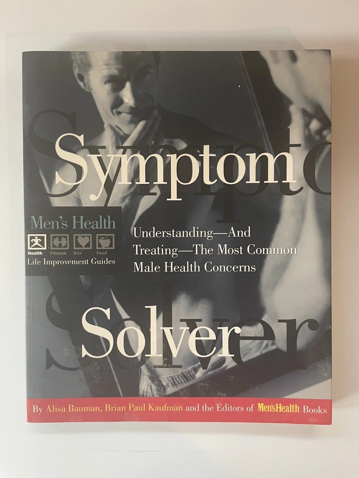 Men&rsquo;s Health Life Improvement Guides: Symptom Solver