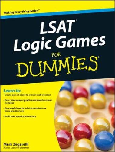 LSAT Logic Games For Dummies – Paperback By Zegarelli, Mark – GOOD