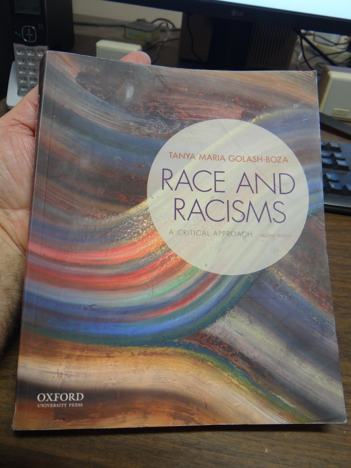 Race and Racisms: A Critical Approach, Tanya Maria Golash-Boza