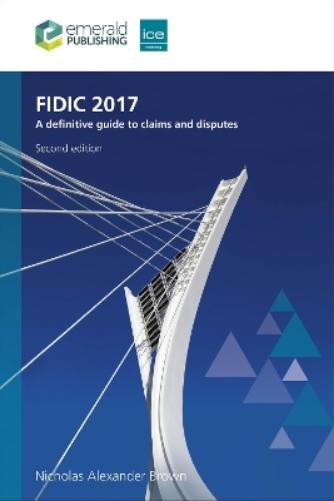 Nicholas Alexander Brown FIDIC 2017 (Hardback)