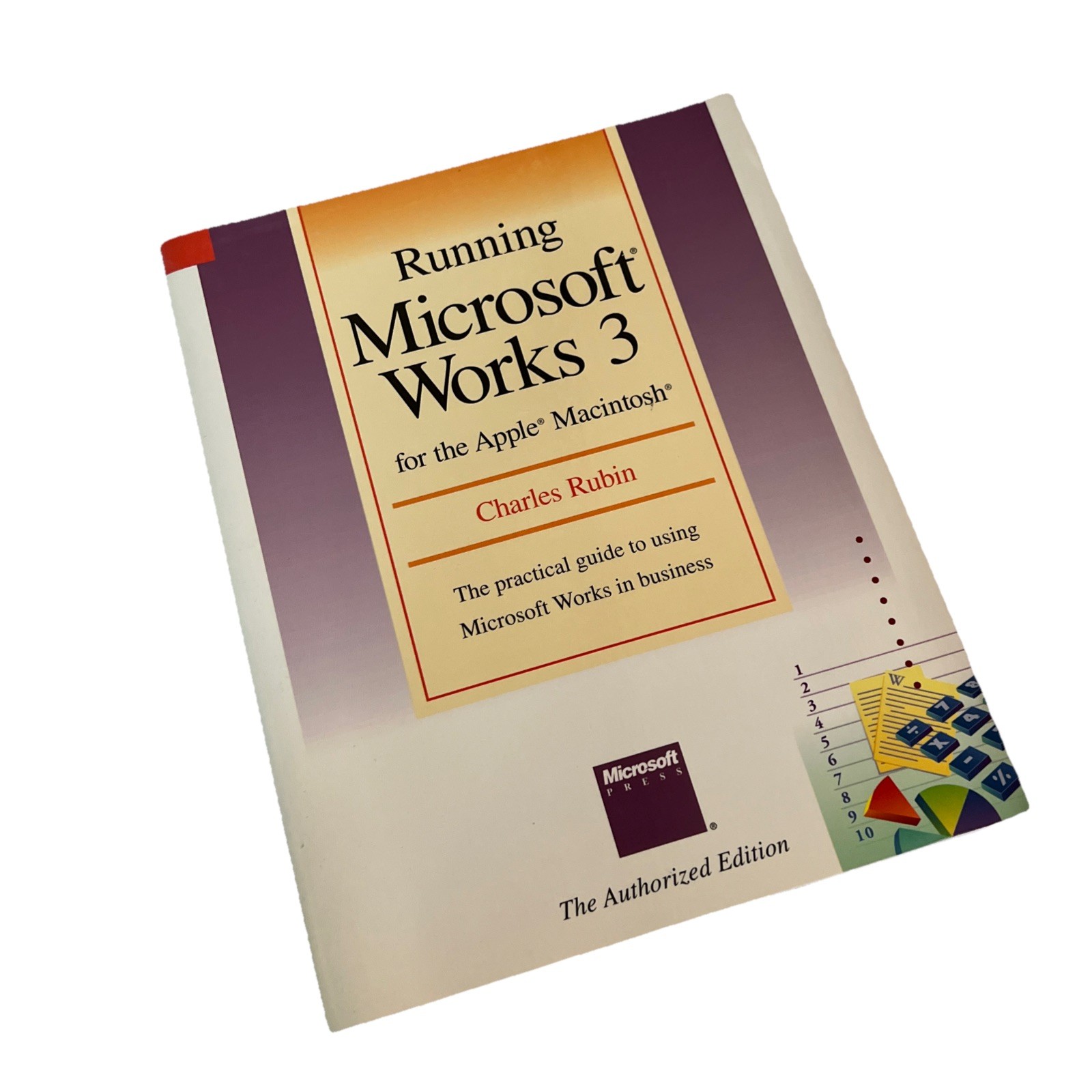 Running Microsoft Works 3 In Business Charles Rubin Authorized Edition Paperback