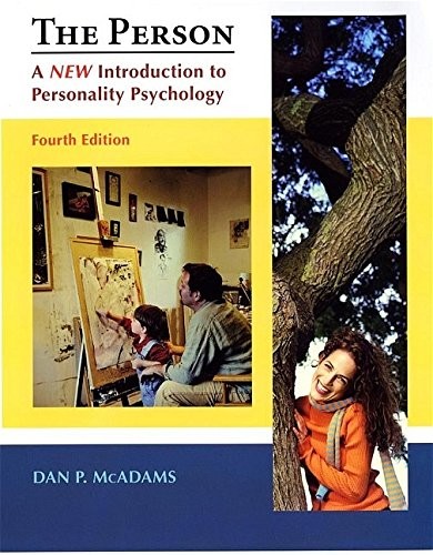 The Person: A New Introduction to Personality Psychology, Fourth