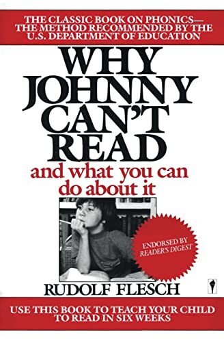 Why Johnny Can’t Read?: And What You…, Flesch, Rudolf