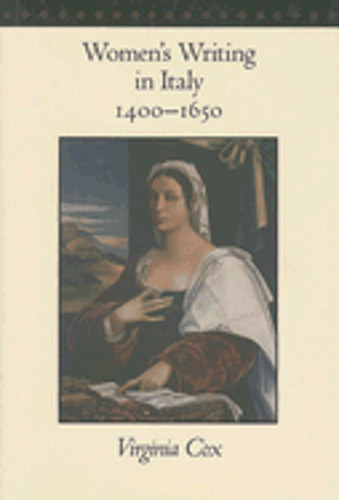 Women’s Writing in Italy, 1400-1650 by Dr. Cox, Virginia: New