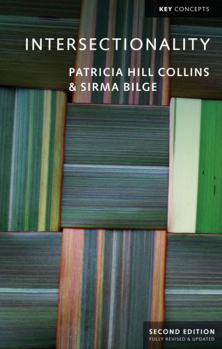 Intersectionality, Collins, Patricia Hill,Bilge, Sirma, Excellent Book
