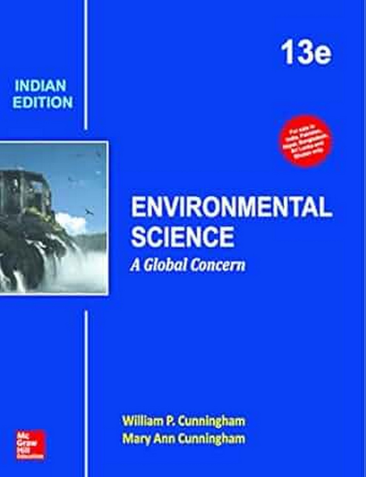 New:Environmental Science by William P. Cunningham 13TH INTL ED