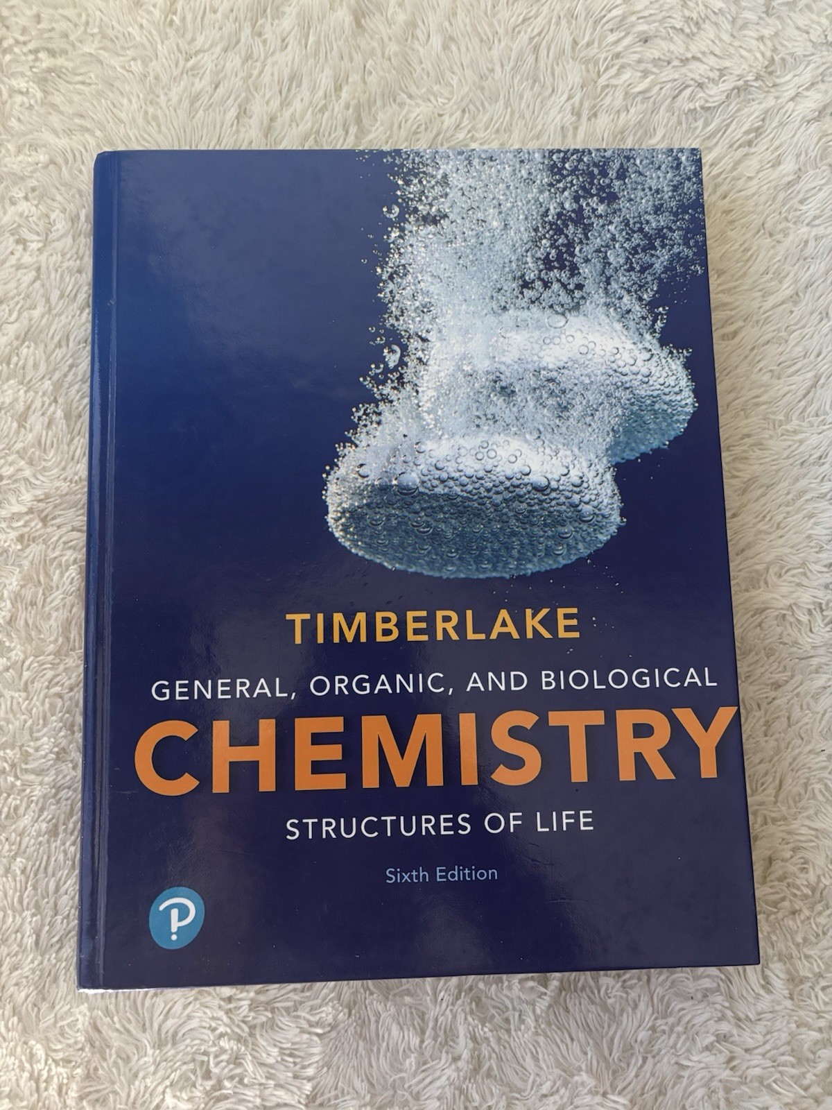General, Organic, and Biological Chemistry : Structures of Life by Karen Timberl