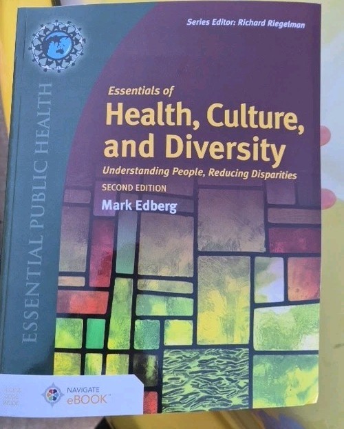 Essentials of Health, Culture, and Diversity: Understanding People, Reduc – GOOD