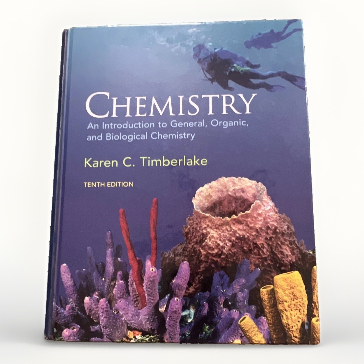 Karen C. Timberlake Chemistry: Intro to General, Organic & Biological 10th HC
