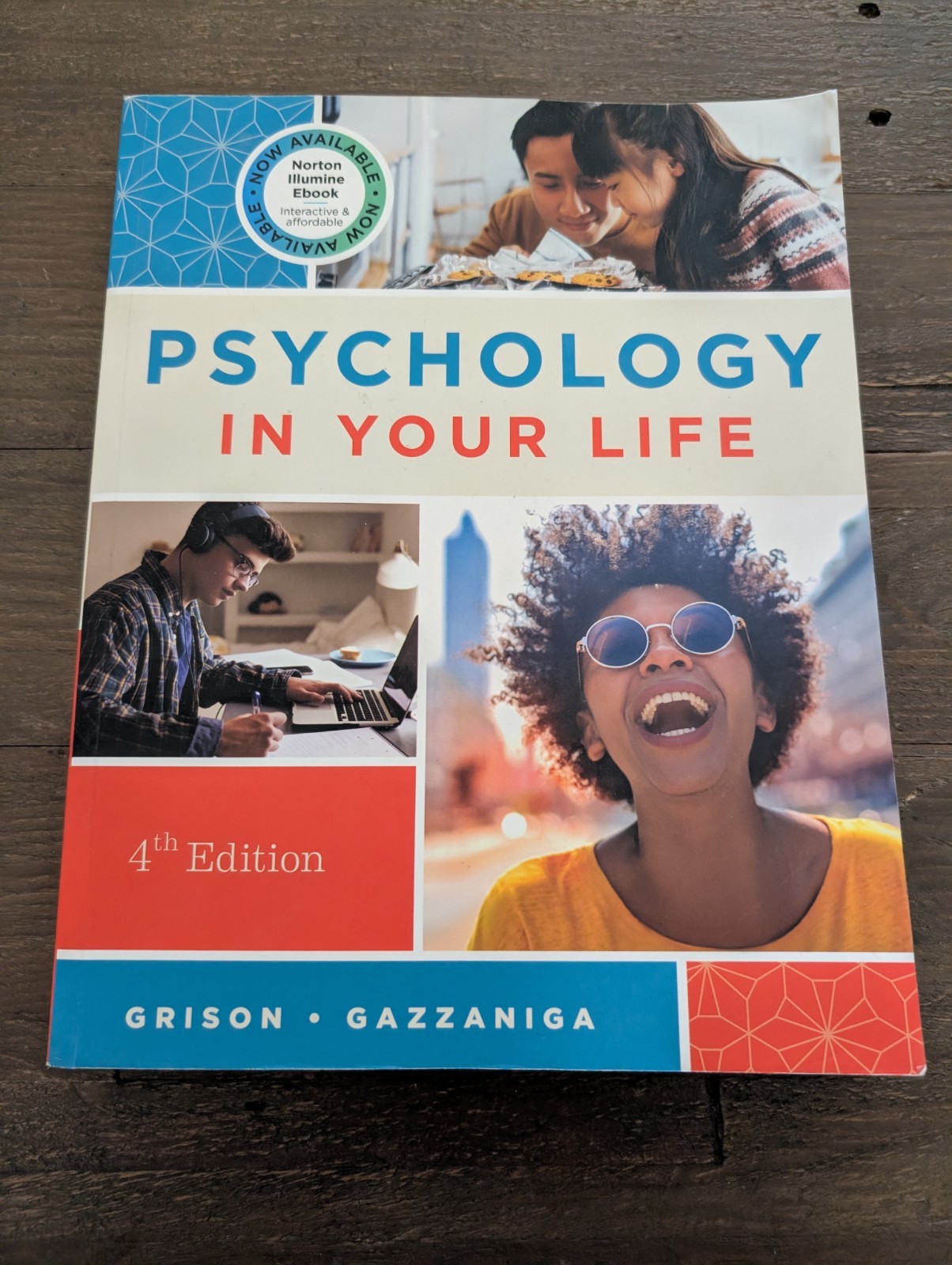 Psychology in Your Life by Sarah Grison and Michael Gazzaniga 2022 4E Paperback