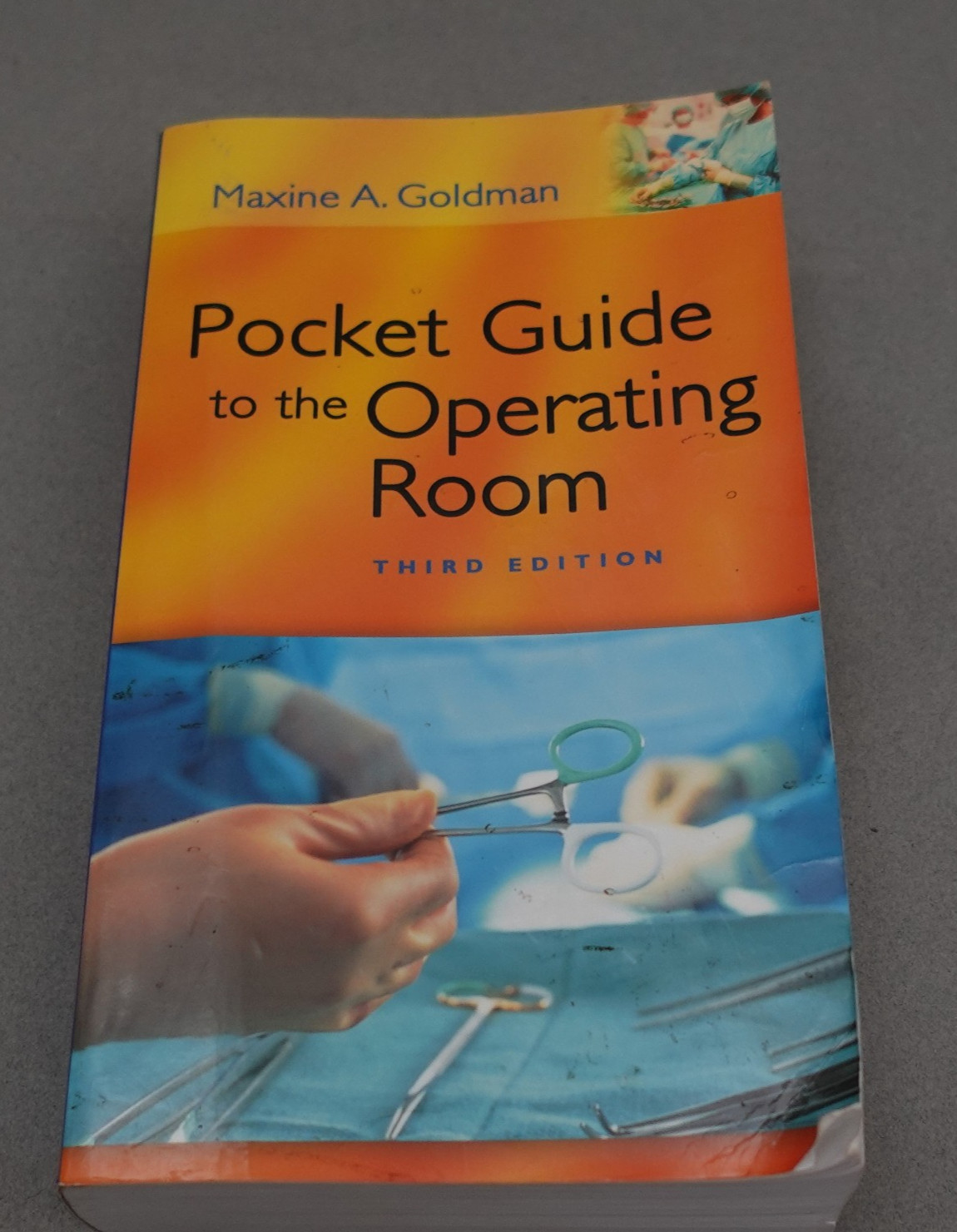 Pocket Guide to the Operating Room Paperback by Maxine A. Goldman BS – Good